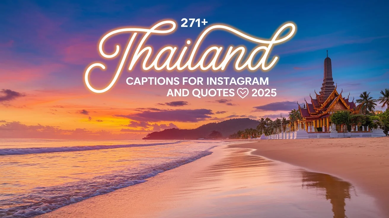 Thailand Captions For Instagram and Quotes