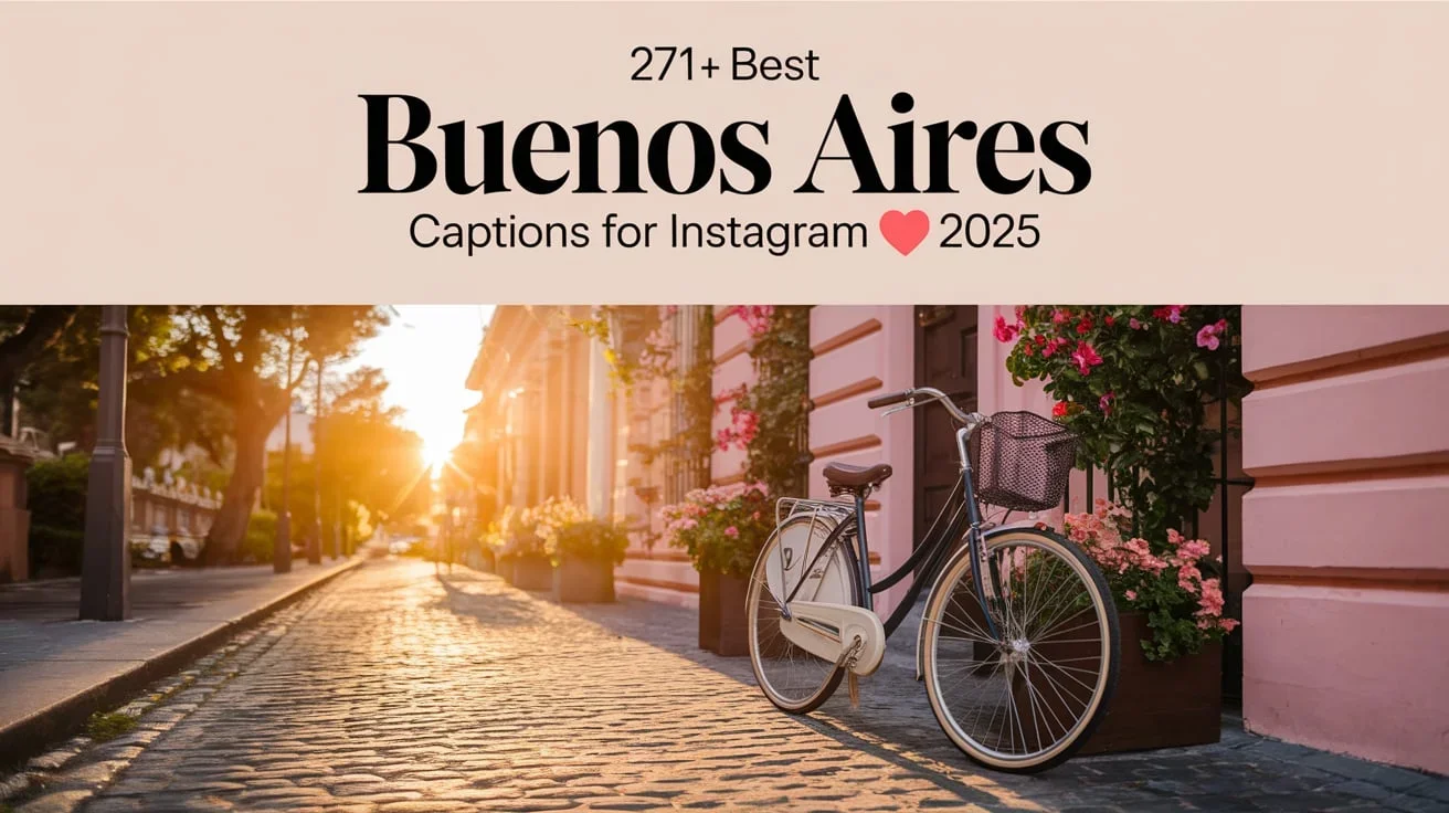 Best Buenos Aires Captions For Instagram