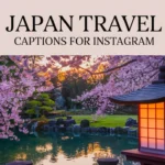 Japan Travel Captions for Instagram