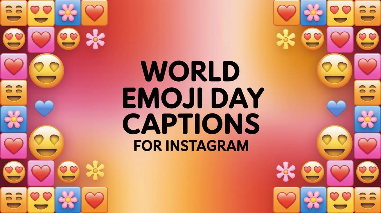 World Emoji Day Captions for Instagram