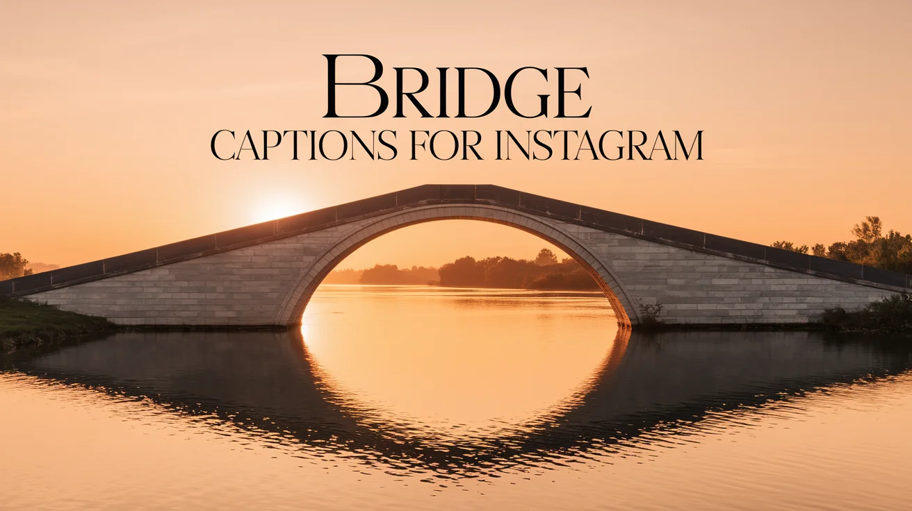 Bridge Captions for Instagram