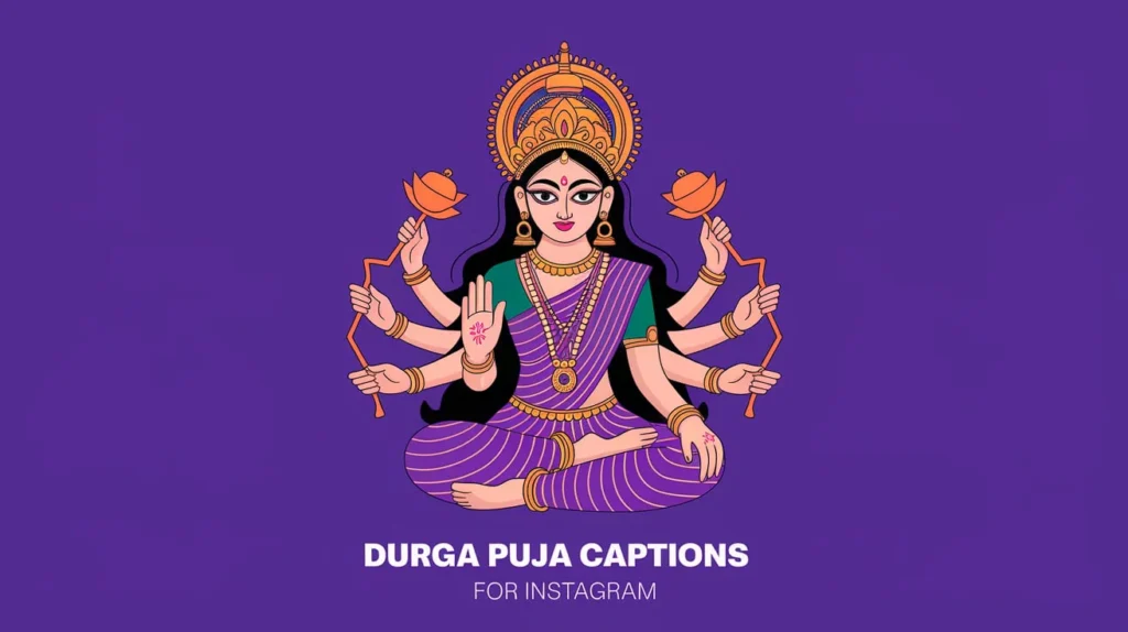 Durga Puja Captions for Instagram