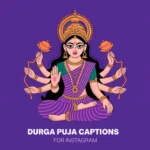 Durga Puja Captions for Instagram