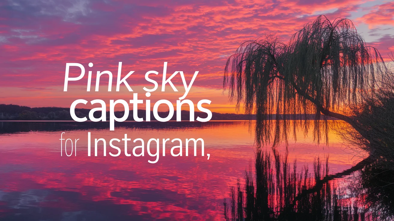 Pink Sky Captions for Instagram